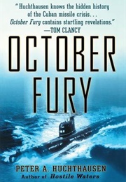 October Fury (Peter A. Huchthausen)