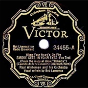 Smoke Gets in Your Eyes - Paul Whiteman