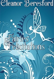 Fairies and Felicitations (Eleanor Beresford)