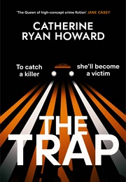 The Trap (Catherine Ryan Howard)