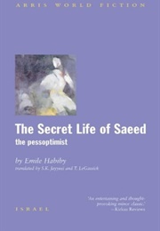 The Secret Life of Saeed (The Pessoptimist) (Emile Habiby - Palestine)