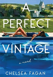 A Perfect Vintage (Chelsea Fagan)