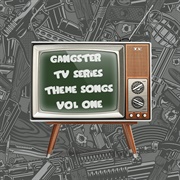 Chill Bros Studios & the Remix Station - Gangster TV Series Themes, Vol. 1