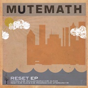 Mute Math - Reset EP