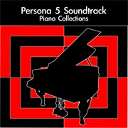Daigoro789 - Persona 5 Soundtrack Piano Collections