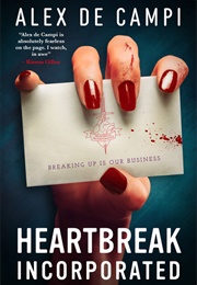 Heartbreak Incorporated (Alex De Campi)