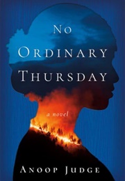 No Ordinary Thursday (Anoop Judge)