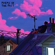 Poems of the Past (Powfu, 2022)