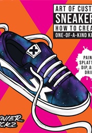 Art of Custom Sneakers (Xavier Kickz)