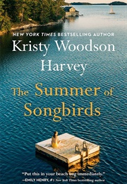 The Summer of Songbirds (Kristy Woodson Harvey)