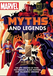 Marvel Myths and Legends (James Hill)