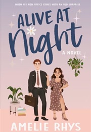 Alive at Night (Amelie Rhys)