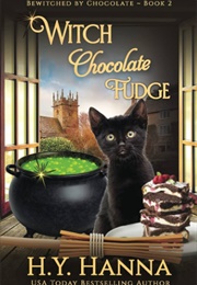 Witch Chocolate Fudge (H.Y. Hanna)