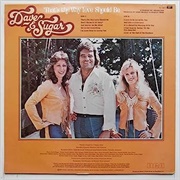 That's the Way Love Should Be - Dave & Sugar