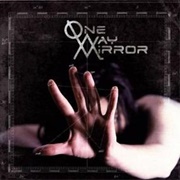One-Way Mirror - One-Way Mirror (2008)