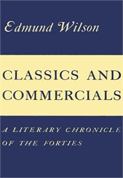 Classics and Commercials (Edmund Wilson)