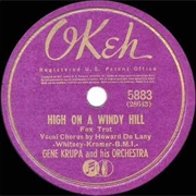 High on a Windy Hill - Gene Krupa