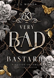 Very Bad Bastards (J. S. Wonda)
