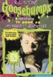 TV Episode #6: My Hairiest Adventure (R.L Stine and Carol Eliss)