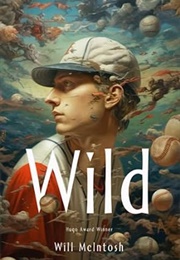 Wild (Will McIntosh)
