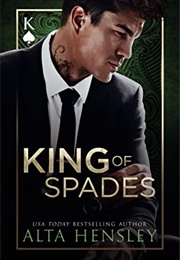 King of Spades (Alta Hensley)