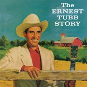 The Ernest Tubb Story (Ernest Tubb and His Texas Troubadours, 1959)