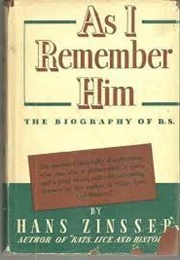 As I Remember Him (Hans Zinsser)