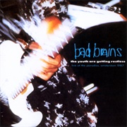 The Youth Are Getting Restless (Bad Brains, 1990)