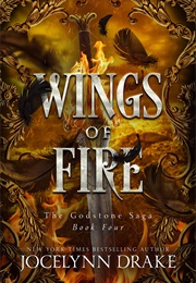 Wings of Fire (Jocelynn Drake)