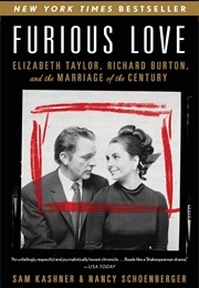 Furious Love (Sam Kashner and Nancy Schoenberger)