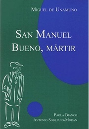 St. Emanuel the Good, Martyr (Miguel De Unamuno)