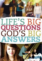 Life's Big Questions, God's Big Answers (Brad Alles)