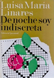 De Noche Soy Indiscreta (Luisa Maria Linares)