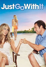 Just Go With It (2011)
