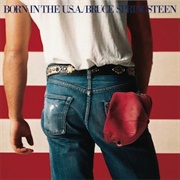 Bruce Springsteen - Born in the U.S.A. (1984)