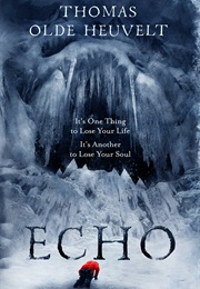 Echo (Thomas Olde Heuvelt)