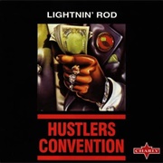 Lightnin' Rod - Hustlers Convention