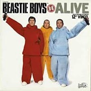 Alive - Beastie Boys