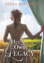 Her Own Legacy (Debra Borchert)