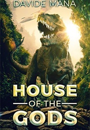 The House of the Gods (Davide Mana)