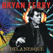 Make You Feel My Love - Bryan Ferry