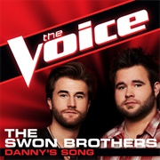 Danny's Song - The Swon Brothers