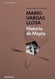 Historia De Mayta (Mario Vargas Llosa)