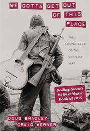 We Gotta Get Out of This Place (Doug Bradley and Craig Werner)