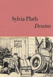 Dessins (Sylvia Plath)