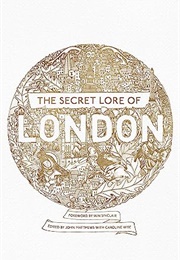 The Secret Lore of London (Nigel Pennick)