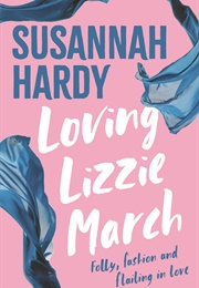 Loving Lizzie March (Susannah Hardy)