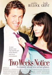 Two Weeks Notice (2002)