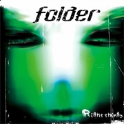 Folder-Right Things (2005)
