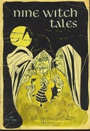 Nine Witch Tales (Abby Kedabra)